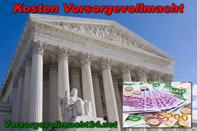 Kosten Vorsorgevollmacht